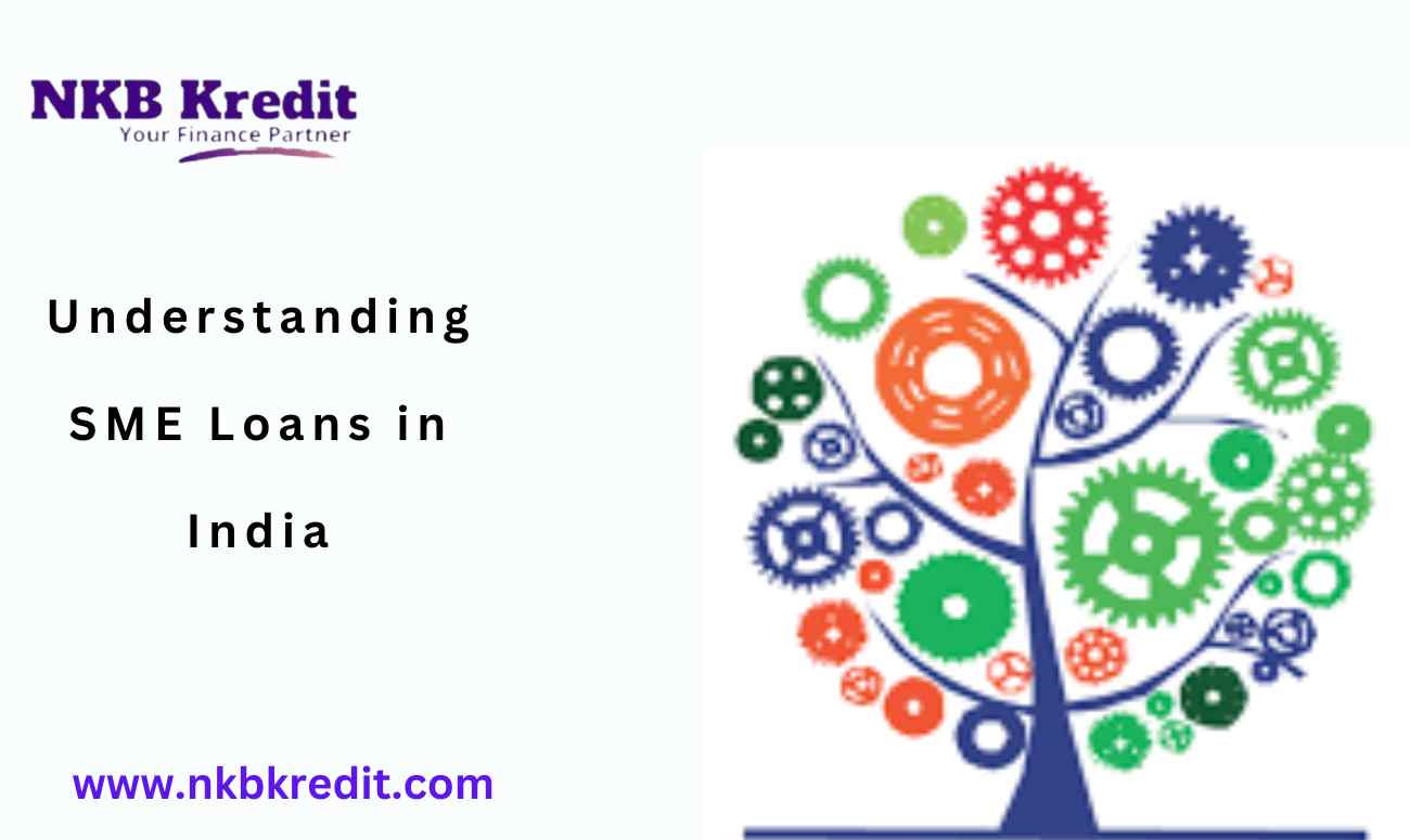 “Mastering SME Loans in India: Unlock Your Business Potential”